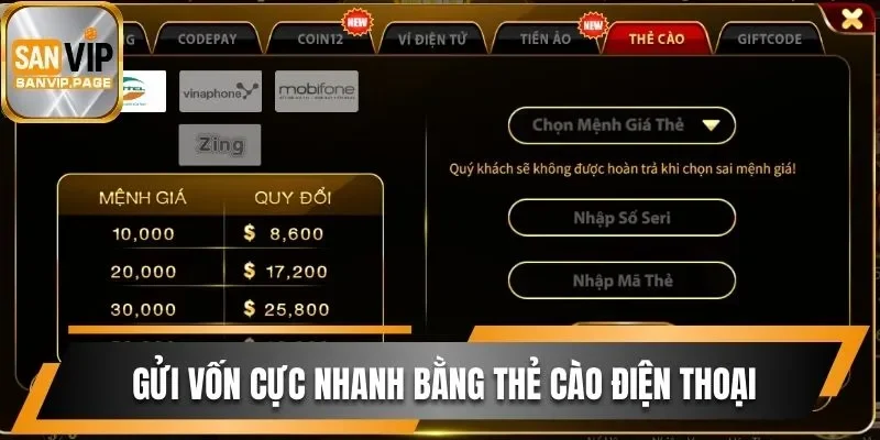 Chia Sẻ Cách Nạp Tiền Sanvip Siêu Dễ Chỉ Sau Vài Phút 3 Giao dịch gửi vốn cực nhanh bằng thẻ cào điện thoại