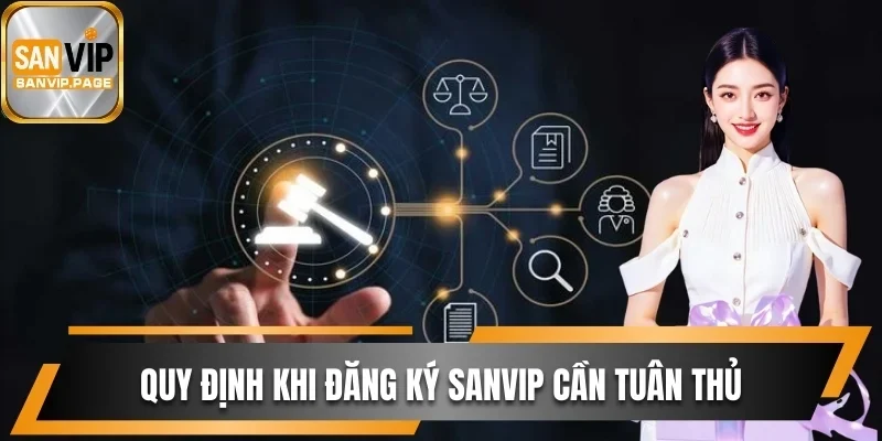 Khách hàng bắt buộc tuân thủ quy định đăng ký